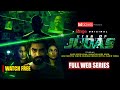 Kiss Of Judas কিস অফ জুদাস Full Web Series Suspense Thriller Nasir Uddin Dilruba