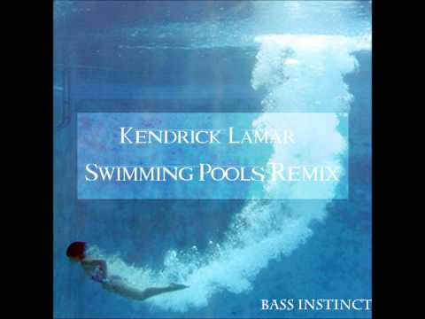 Kendrick Lamar - Swimming Pools (Bass-Instinct Remix)