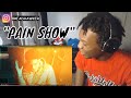 NoCap - Pain Show (Official Music Video) REACTION