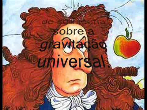 A História de Isaac Newton / Leis de Newton