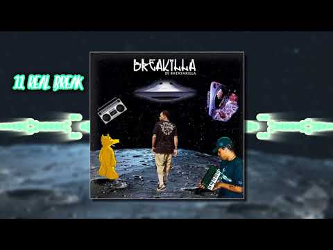 11. DJ BATATA'KILLA - Real Break
