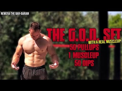 The G.O.D. Set (with a real Muscleup!) - NewEra The Bar-Barian