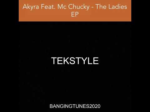 Akyra Feat. Mc Chucky - The Ladies EP