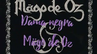 Dama negra - Mägo de Oz Lyrics