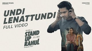 Undi Lenattundi Song Lyrics - & English - Stand Up Rahul Undi Lenattundi Song Lyrics - & English - Stand Up Rahul
