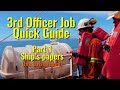 3RD OFFICER JOB QUICK GUIDE PART 1 SHIP S PAPERS