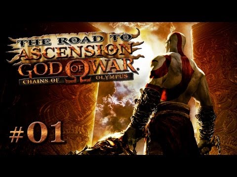 Road to Ascension : GoW: Chains of Olympus - Part 1 "Start of Something EPIC!" / Walkthrough