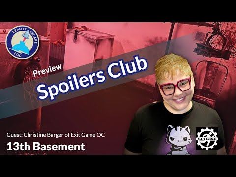 13th Basement (Spoilers Club Preview)