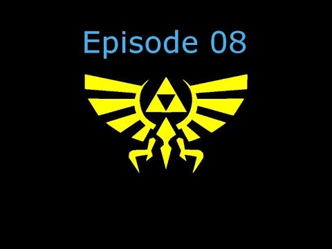 Templars of Hyrule Episode 08