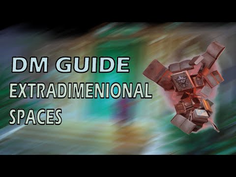 The Joys of Extradimensional Spaces | Candlekeep Mysteries | DMs Guide