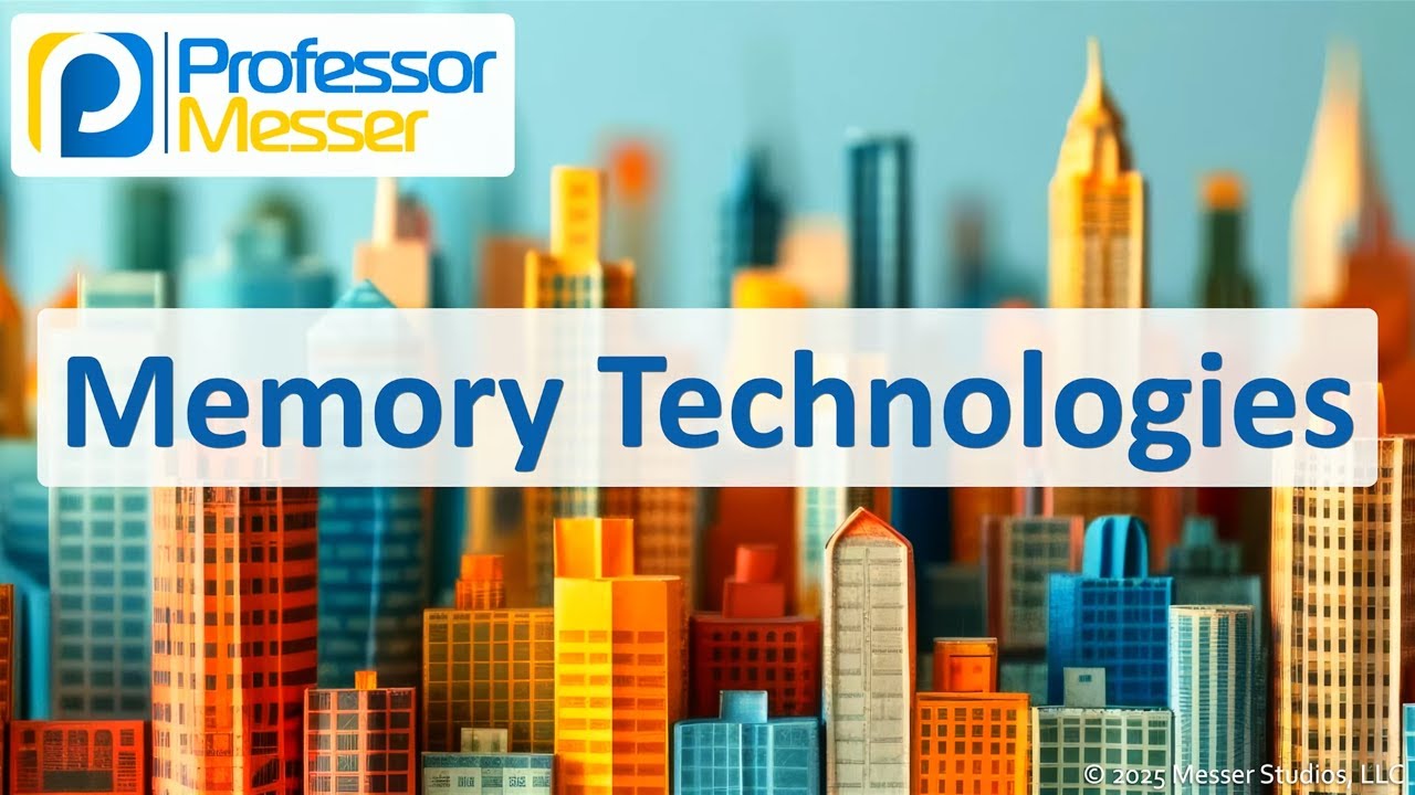 Memory Technologies - CompTIA A+ 220-1201 - 3.3