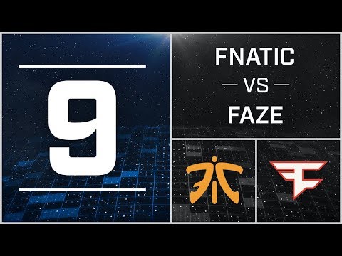 #9 - IEM Katowice 2018 - Fnatic vs FaZe
