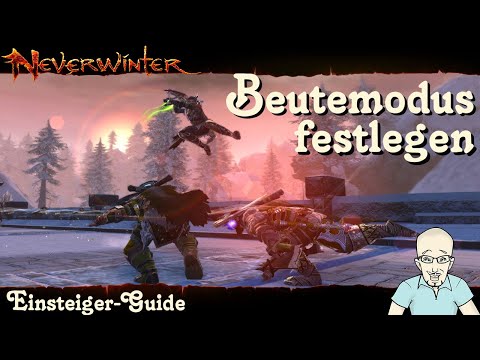 NEVERWINTER: Beutemodus festlegen -Keine Chance für Lootdiebe- Einsteiger-Guide Tutorial PS4 deutsch