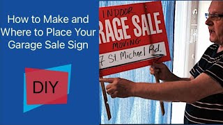 How to Make and Post Garage Sale Signs