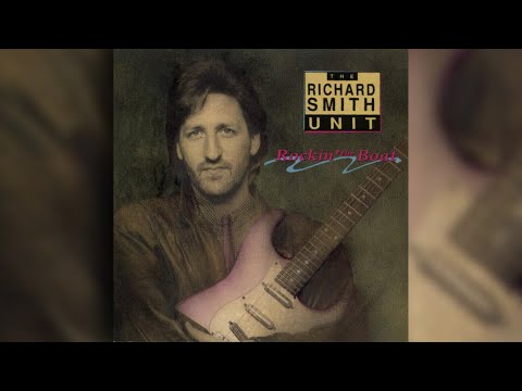[1989] Richard Smith Unit / Rockin' The Boat (Full Album)