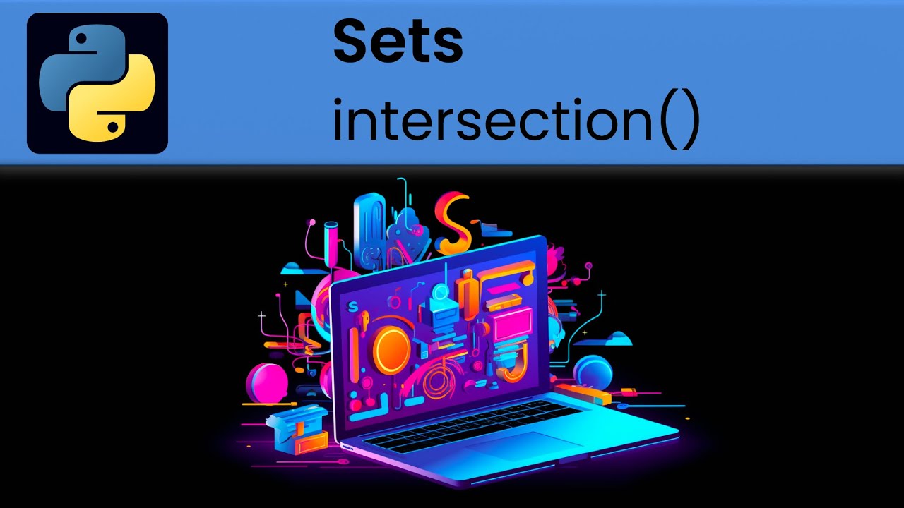 Python - Sets: intersection() method