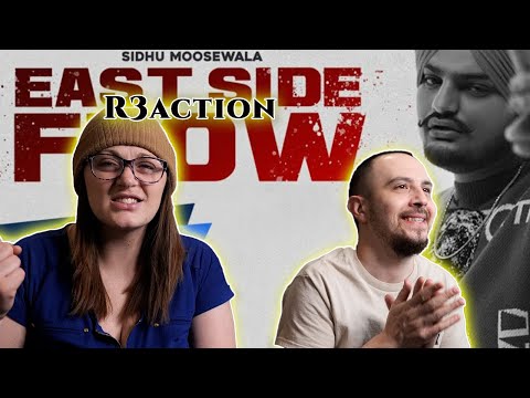 East Side Flow | (Sidhu Moose Wala) - Reaction Request!