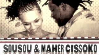 Lita Pa Mig - Sousou & Maher Cissoko