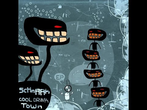 SchnAAk - Cool Drink Town (Discorporate Records) [Full Album]