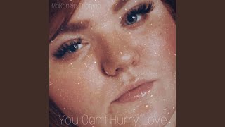 You Can't Hurry Love