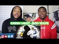 ROD WAVE IS THE NEW WAVE | GREEN LIGHT - ROD WAVE | REACTION