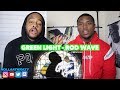 ROD WAVE IS THE NEW WAVE GREEN LIGHT ROD WAVE REACTION