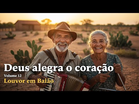 🎵 2 Horas de Louvor em Baião – Para alegrar o Coração e Renovar a Fé