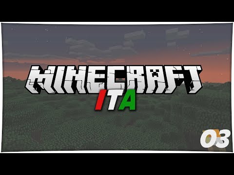 MINECRAFT ITA #03 - Miniera