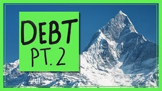 Debt Pt. 2: Paying It Back