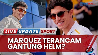 Marquez OTW Gantung Helm? Tegas Bos Ducati: Pintu Garasi Tertutup bagi Merquez! Komposisi Terbaik