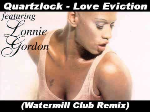 Quartz Lock feat Lonnie Gordon - Love Eviction (Watermill Club Mix)