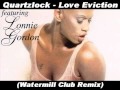 Quartz Lock feat Lonnie Gordon - Love Eviction (Watermill Club Mix)