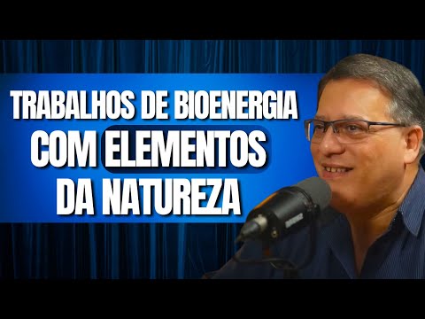 BIOENERGY WORKS WITH NATURAL ELEMENTS