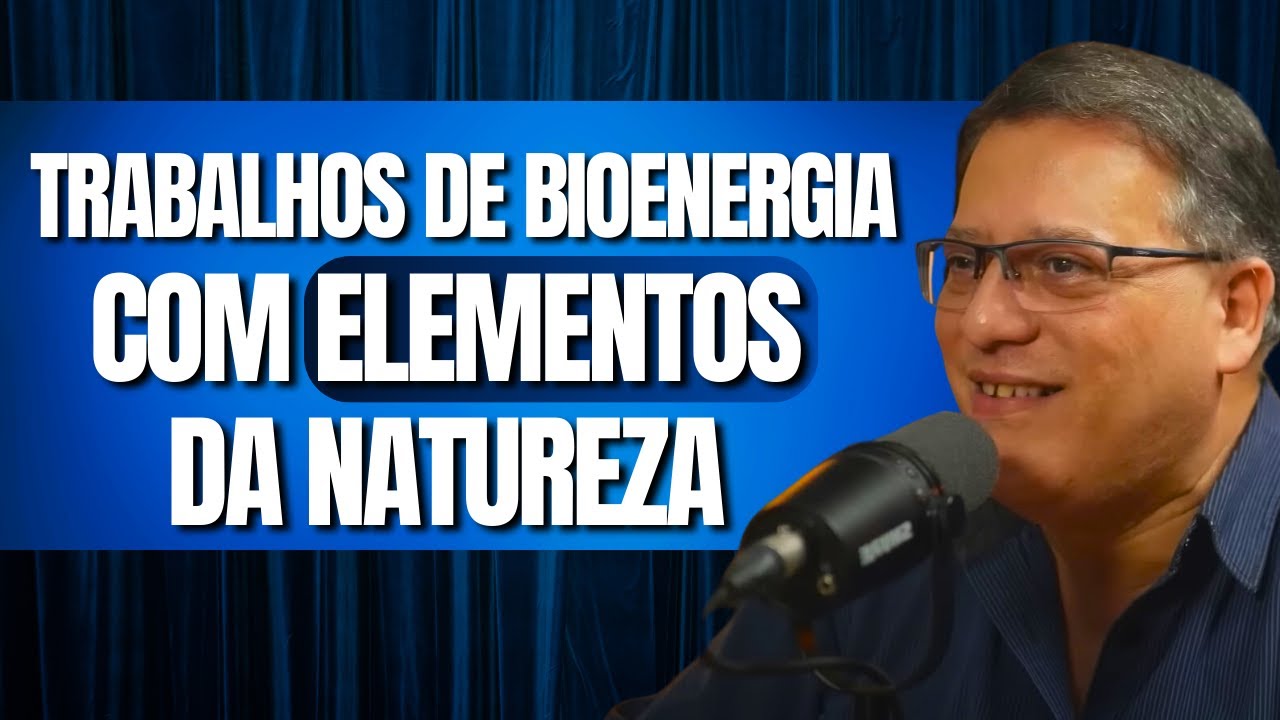 TRABALHOS DE BIOENERGIA COM ELEMENTOS DA NATUREZA