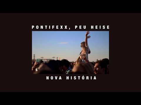 Nova História (part. Pontifexx) - Peu Heise