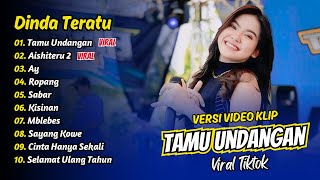 Download lagu Dinda Teratu - TAMU UNDANGAN - AISHITERU 2 - AY - ROPANG - SABAR || FULL ALBUM DANGDUT KOPLO mp3