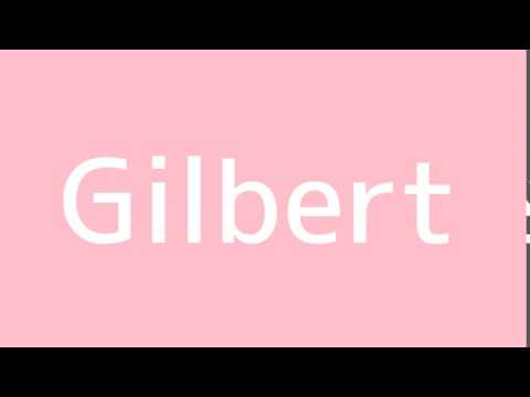 How to say Gilbert in Spanish