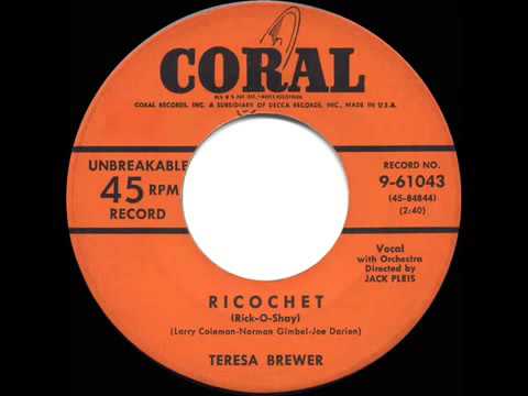 1953 HITS ARCHIVE  Ricochet   Teresa Brewer