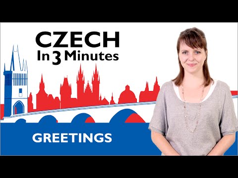 Learn Czech - Greetings - Czech in Three Minutes