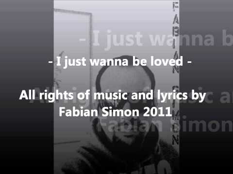 Fabian Simon - I just wanna be loved