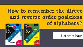 How to remember the DIRECT and REVERSE ORDER POSITIONS of alphabets? | Harpreet Kaur | Author