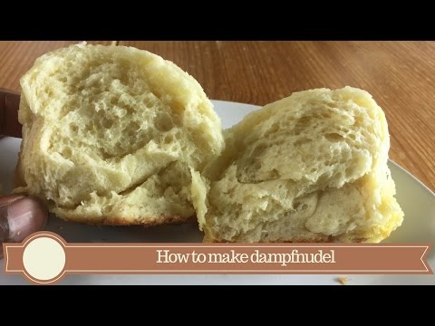 How to make dampfnudel
