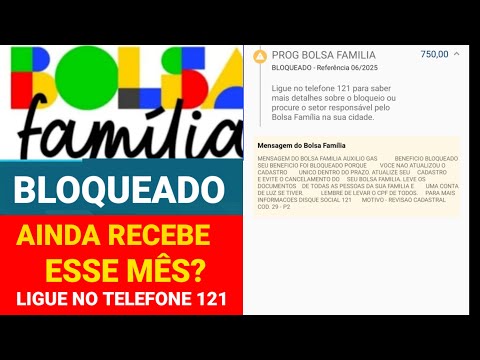 BOLSA FAMÍLIA BLOCKED, CAN YOU STILL RECEIVE IT THIS MONTH? CALL 121