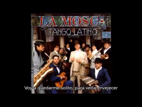La Mosca Tse-Tse - Muchachos, esta noche me emborracho[LETRA]