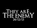 SUPPORT YOUR SCENE | THEY ARE THE ENEMY ...