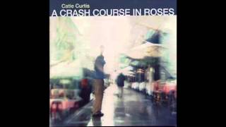 Look At You Now by Catie Curtis