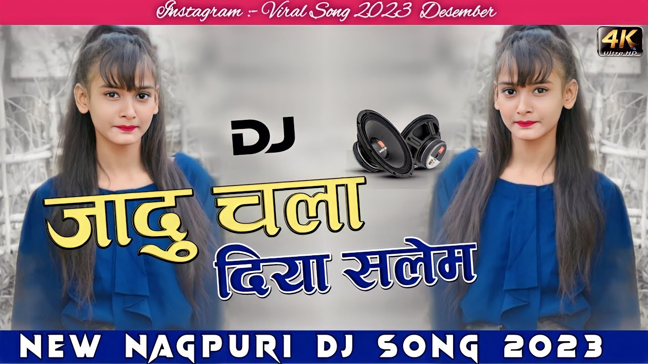 Jadu Chala Diya Selem || New Nagpuri Dj Song Desember 2023 || Dj Ashray Poksari