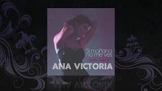 Ana Victoria - Si Mañana No Me Ves (Versión Bachata) [Audio Oficial]