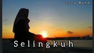 Download lagu Selingkuh || Lacy Band mp3
