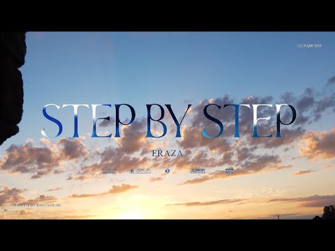 Fraza - Step By Step (Official video)